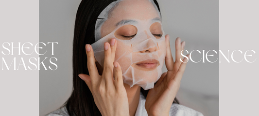 Sheet Mask Science – How Do They Work?